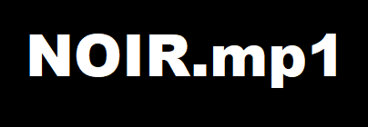 NOIR.mp1